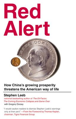 Seller image for Red Alert: How China's Growing Prosperity Threatens the American Way of Life (Paperback or Softback) for sale by BargainBookStores