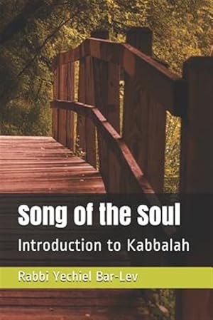 Seller image for Song of the Soul: Introduction to Kabbalah for sale by GreatBookPrices