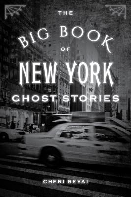 Imagen del vendedor de The Big Book of New York Ghost Stories (Paperback or Softback) a la venta por BargainBookStores