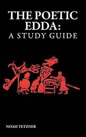 Imagen del vendedor de The Poetic Edda: A Study Guide a la venta por GreatBookPrices
