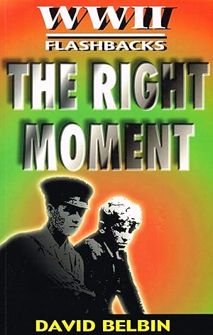 The Right Moment :