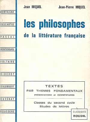 Image du vendeur pour les philosophes de la littrature franaise Textes fondamentaux, prsentation et commentaires mis en vente par LES TEMPS MODERNES