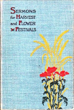 Harvest and Flower Festival Sermons