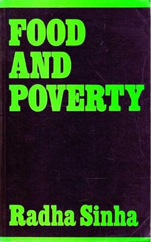 Imagen del vendedor de Food and Poverty: The Political Economy of Confrontation a la venta por Goulds Book Arcade, Sydney
