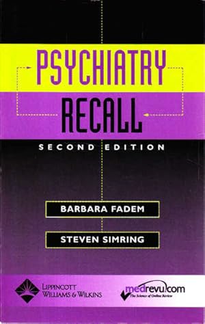 Psychiatry Recall: Second Edition