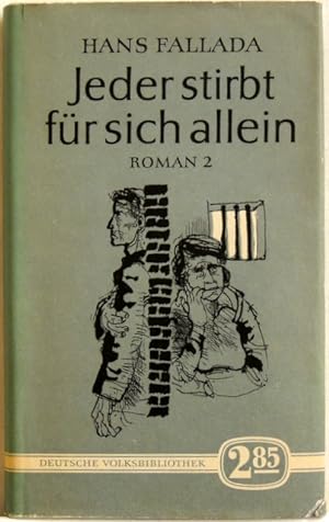 Immagine del venditore per Jeder stirbt fr sich allein; II Roman 2 venduto da Peter-Sodann-Bibliothek eG