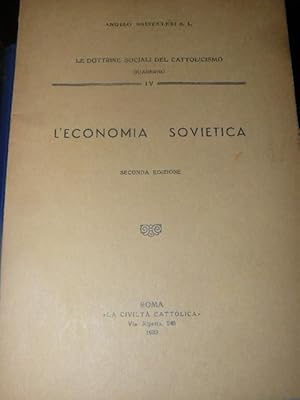 L'economia sovietica. Le dottrine sociali del cattolicismo. Quaderno IV. Seconda edizione