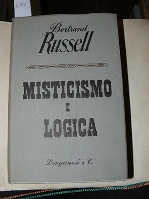 Seller image for Misticismo e logica. Traduzione di Luca Pavolini. for sale by LIBRERIA XODO