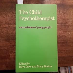 Seller image for The child psychitherapist and problems of young people for sale by LIBRERIA XODO