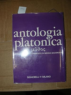 Antologia platonica. Introduzione e commento di Nedda Sacerdoti.