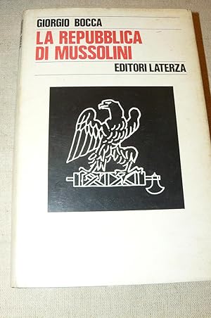 Seller image for La Repubblica di Mussolini for sale by LIBRERIA XODO