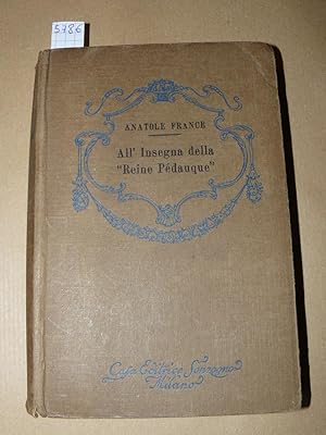 All'Insegna della "Reine Pédaque". Romanzo. Prima traduzione italiana di Silvio Catalano