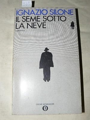 Immagine del venditore per Il seme sotto la neve.Introduzione di Vittorio Libera. venduto da LIBRERIA XODO