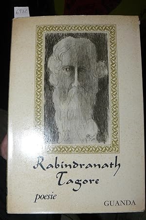 Le ali della morte. Le ultime liriche di Rabindranath Tagore. Traduzione dalla versione inglese d...