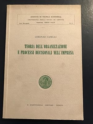 Teoria dell'organizzazione e processi decisionali nell'impresa