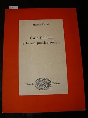 Seller image for Carlo Goldoni e la sua poetcia sociale for sale by LIBRERIA XODO