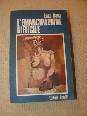 L'emancipazione difficile