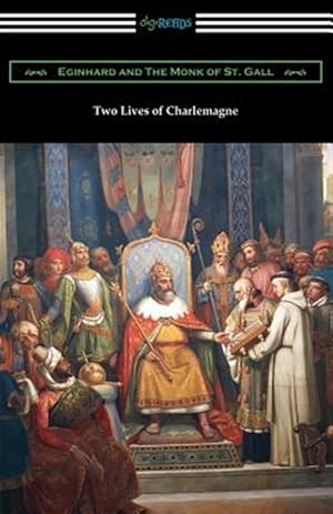 Bild des Verkufers fr Two Lives of Charlemagne zum Verkauf von GreatBookPrices