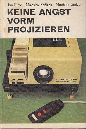 Seller image for Keine Angst vorm Projizieren for sale by Antiquariat Jterbook, Inh. H. Schulze