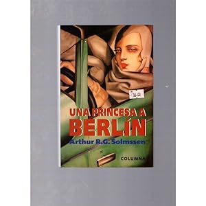Imagen del vendedor de UNA PRINCESA A BERLN a la venta por LLIBRERIA TECNICA