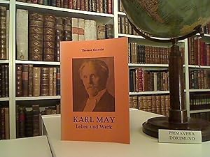 Karl May, Leben und Werk.