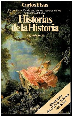 Imagen del vendedor de HISTORIAS DE LA HISTORIA. Segunda Serie. 12 ed. a la venta por angeles sancha libros
