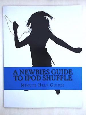 Seller image for A Newbies Guide to iPOd Shuffle for sale by Leserstrahl  (Preise inkl. MwSt.)