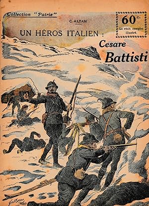 Seller image for UN HEROS ITALIEN :CESARE BATTISTI for sale by Librairie l'Aspidistra