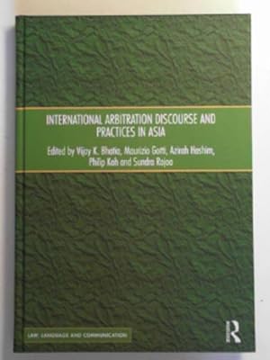 Imagen del vendedor de International arbitration discourse and practices in Asia a la venta por Cotswold Internet Books