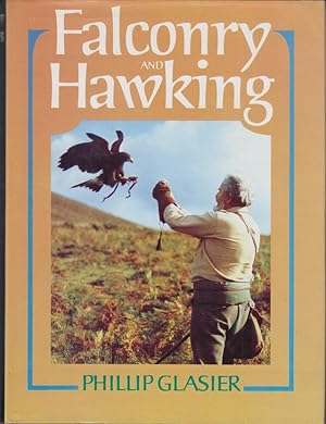 Seller image for FALCONRY AND HAWKING. By Phillip Glasier. 2nd edition reprint. for sale by Coch-y-Bonddu Books Ltd