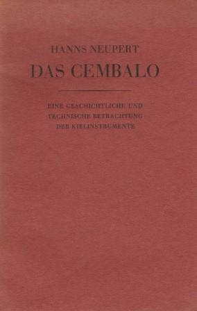 Immagine del venditore per Das Cembalo. Eine geschichtliche und technische Betrachtung der Kielinstrumente. venduto da Musikantiquariat Marion Neugebauer