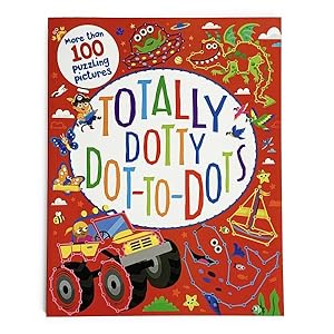 Imagen del vendedor de Totally Dotty Dot-to-Dots a la venta por GreatBookPrices