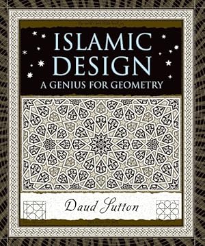 Image du vendeur pour Islamic Design : A Genius for Geometry mis en vente par GreatBookPrices