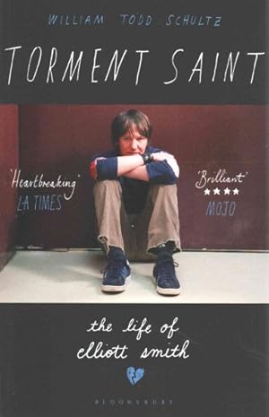 Imagen del vendedor de Torment Saint : The Life of Elliott Smith a la venta por GreatBookPrices