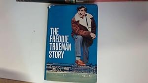 Seller image for THE FREDDIE TRUEMAN STORY. for sale by Goldstone Rare Books