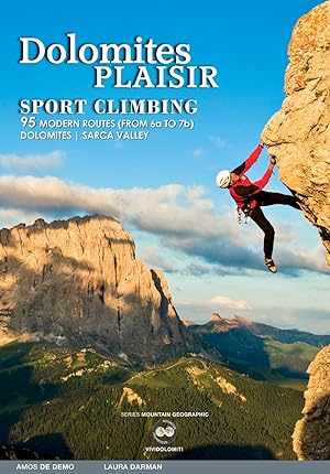 Immagine del venditore per Dolomiti Plaisir. Sport Climbing. 95 Modern Routes (From 6a To 7b) Dolomites. Sarca Valley. venduto da Libro Co. Italia Srl