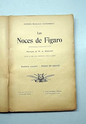 Les Noces de Figaro. Opéra-comique en 4 actes. Musique de W.A. Mozart. Paroles de Jules BARBIER e...