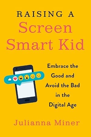 Image du vendeur pour Raising a Screen-Smart Kid (Paperback) mis en vente par Grand Eagle Retail
