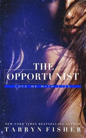 Seller image for The Opportunist for sale by GreatBookPrices