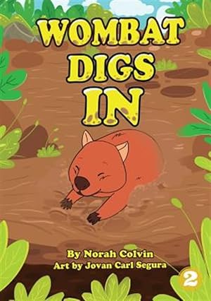 Seller image for Wombat Digs In for sale by GreatBookPrices