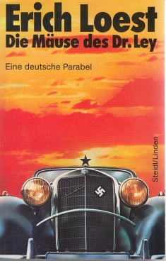 Seller image for Die Muse des Dr. Ley Eine deutsche Parabel for sale by Leipziger Antiquariat