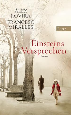 Immagine del venditore per Einsteins Versprechen : Roman.  lex Rovira ; Francesc Miralles. Aus dem Span. von Maria Hoffmann-Dartevelle venduto da Antiquariat Buchhandel Daniel Viertel