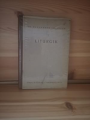 Bild des Verkufers fr Liturgik Lese und Arbeitsbuch 2. -4. Klasse der Mittelschulen zum Verkauf von Antiquariat Liber Antiqua