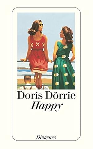 Seller image for Happy : ein Drama. Doris Drrie / Diogenes-Taschenbuch ; 23355 for sale by Antiquariat Buchhandel Daniel Viertel