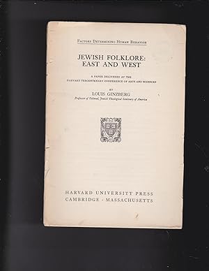 Immagine del venditore per JEWISH FOLKLORE: East and West, a paper delivered at the Harvard Tercentenary Conference of Arts and Sciences venduto da Meir Turner