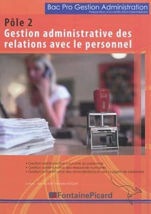 gestion administrative des relations avec le personnel ; 2nde bac pro gestion administration ; pô...