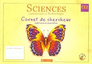 sciences expérimentales et technologies ; CE2 ; carnet de chercheur (édition 2004)