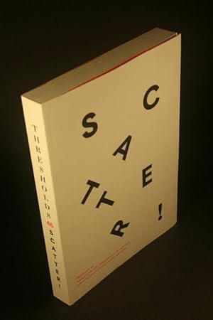 Seller image for Thresholds 46. Scatter. for sale by Steven Wolfe Books