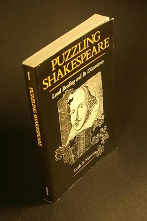 Seller image for Puzzling Shakespeare: local reading and its discontents. for sale by Steven Wolfe Books