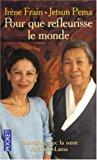Seller image for Pour Que Refleurisse Le Monde for sale by RECYCLIVRE